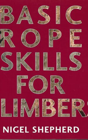 Basic Rope Skills for Climbers