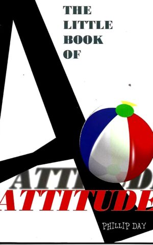 The Little Book of Attitude