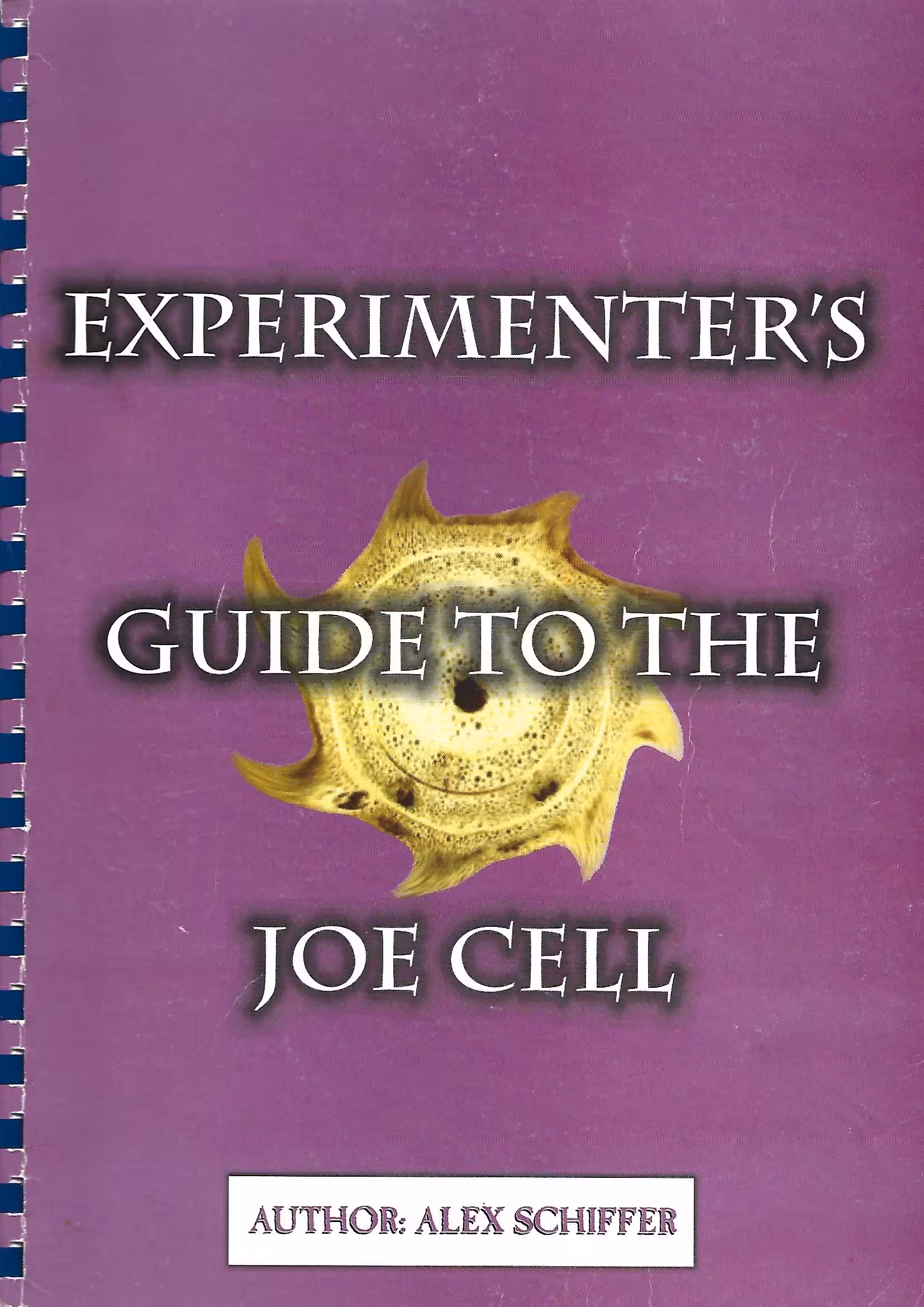 Experimenter's Guide to the Joe Cell