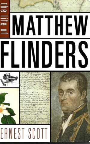 The Life of Matthew Flinders