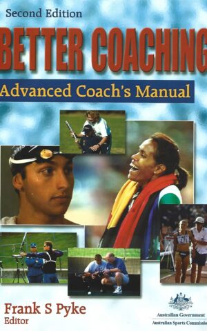 Better Coaching, Advanced Coach's Manual