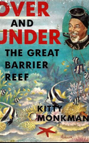 Over and Under The Great Barrier Reef