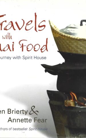 Travels with Thai Food, A Journey with Spirit House