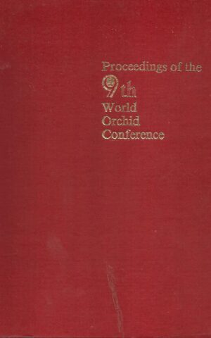 Proceedings of the 9th World Orchid Conference