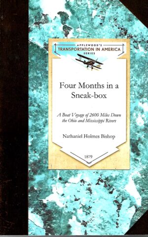 Four Months in a Sneak-box