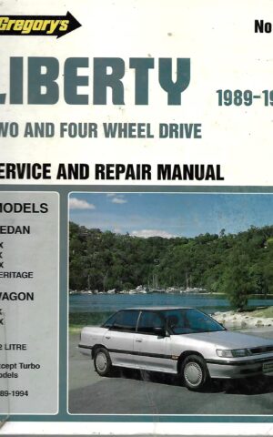 Gregory's Liberty Two and Four Wheel Drive Service and Repair Manual 1989-1994