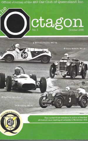 The Octagon, Official Journal of the MG Car Club of Queensland Inc. No.5 October 2008