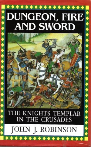 Dungeons, Fire and Sword, The Knights Templar in the Crusades