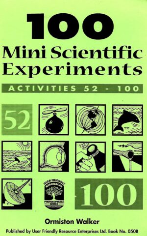 100 Mini Scientific  Experiments Activities 52 - 100