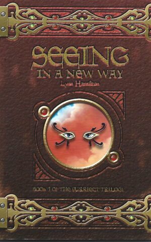 Seeing in a New Way, Book 1 of the Purrfect Trilogy