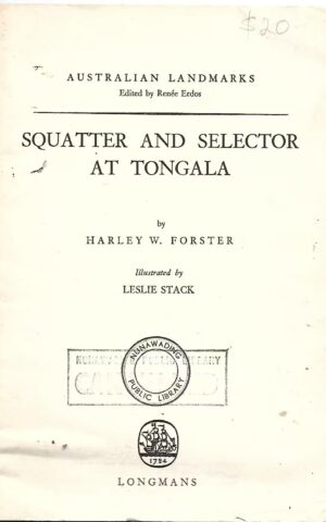 Squatter and Selector at Tongala