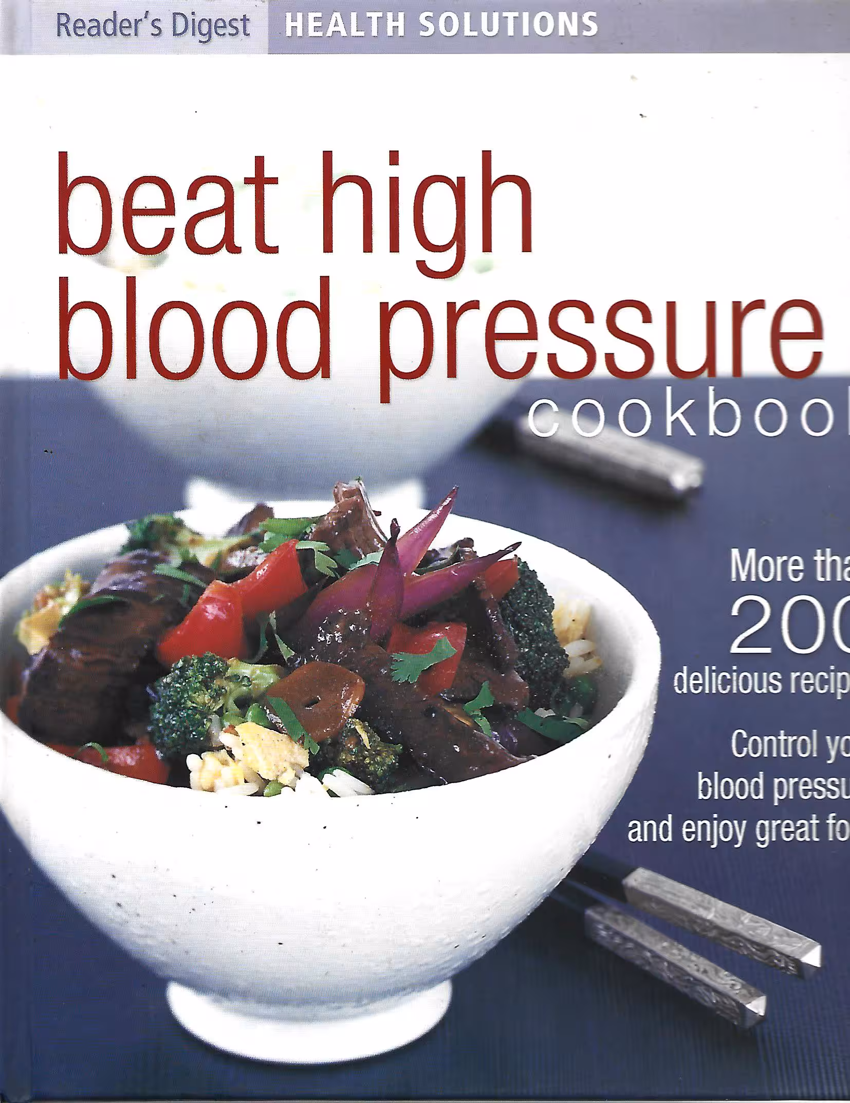 Reader's Digest Health Solutions, Beat High Blood Pressure Cookbook