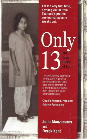 Only 13, The True Story of Lon