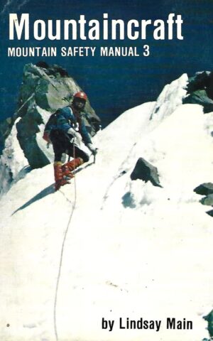 Mountaincraft, Mountain Safety Manual 3
