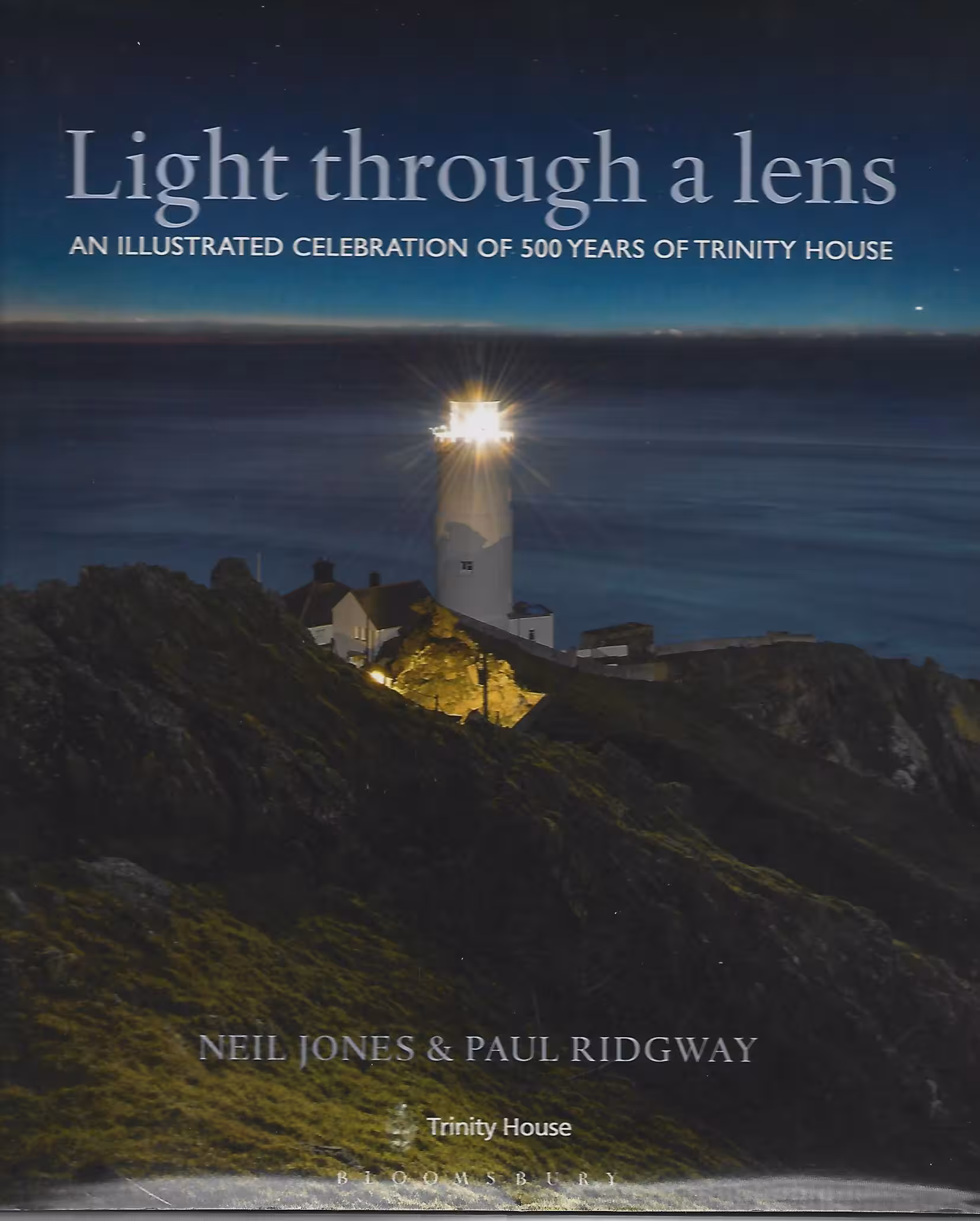 Light Through a Lens, An Illustrated Celebration of 500 Years of Trinity House