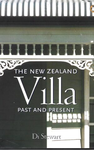 The New Zealand Villa, Past and Present