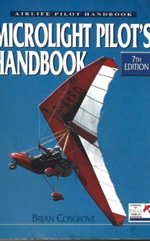 Airlife Pilot Handbook, Microlight Pilot's Handbook