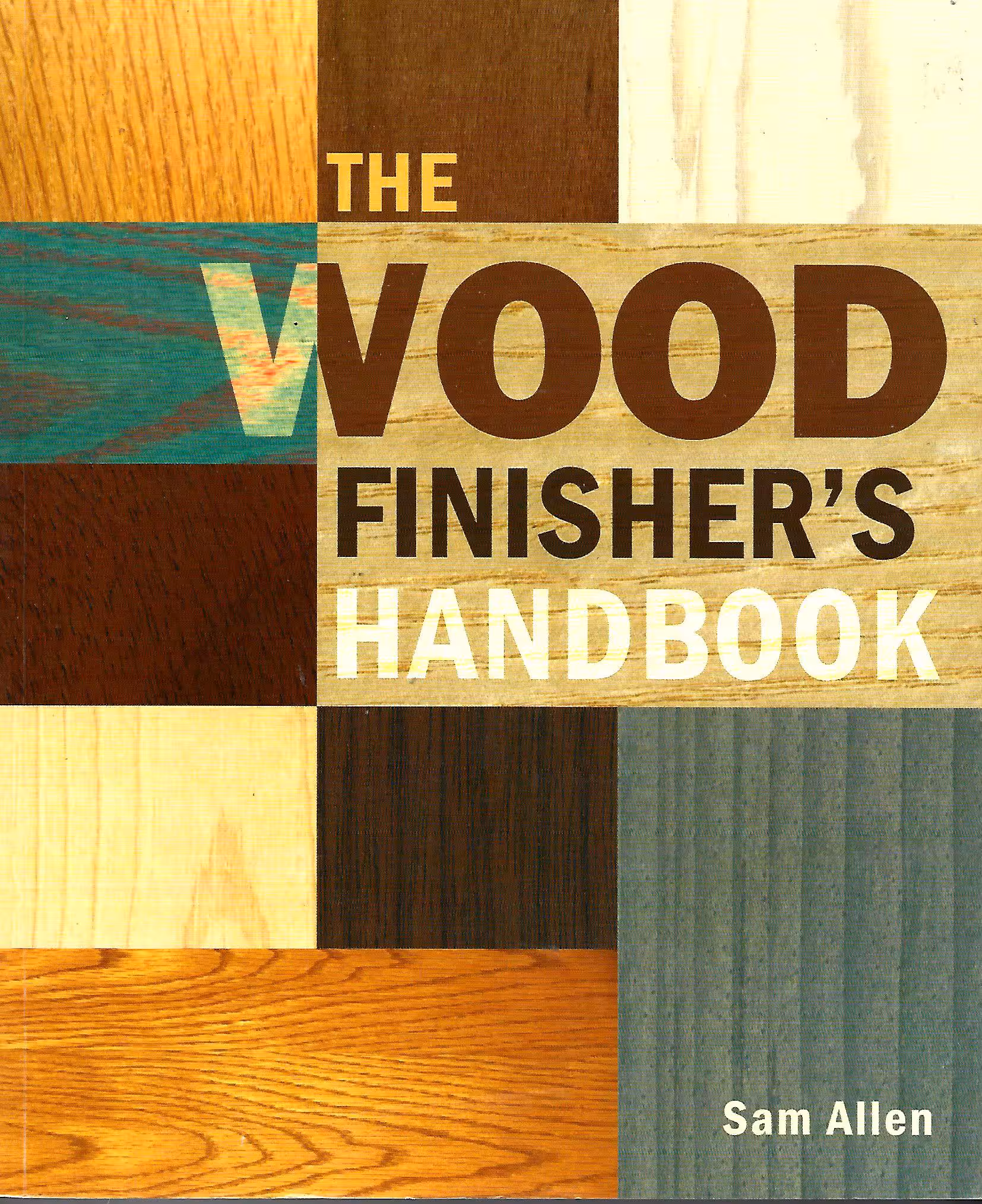 The Wood Finisher's Handbook