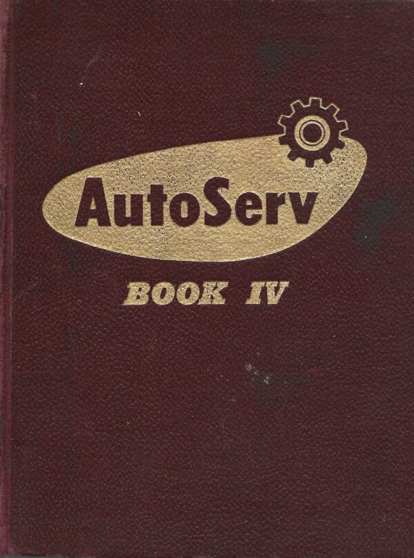 AutoServ Book IV Workshop Manual 1963 – Spencer & Murphy Booksellers