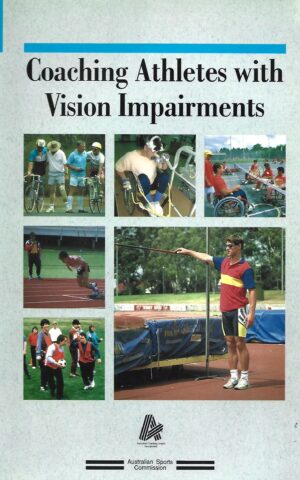 Coaching Athletes with Vision Impairments