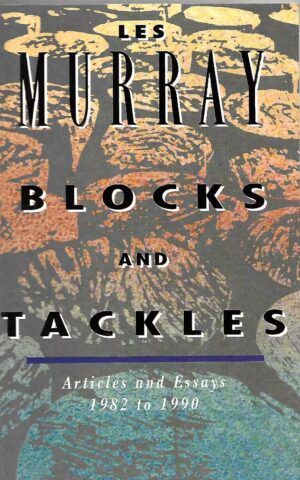 Blocks and Tackles, Articles and Essays 1982 to 1990