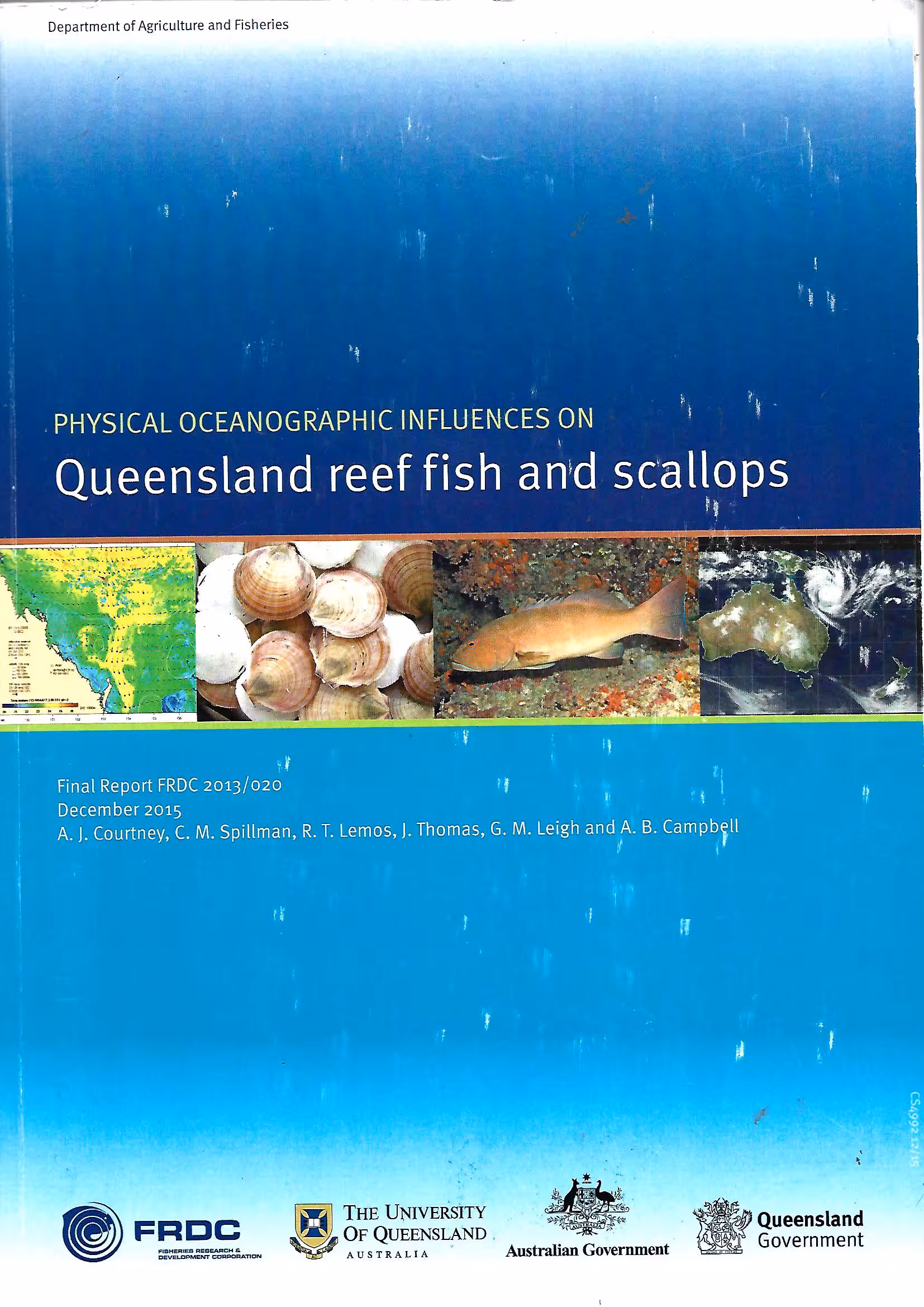 Physical Oceanographic Influences on Queensland Reef Fish and Scallops, Final Report FRDC 2013/020
