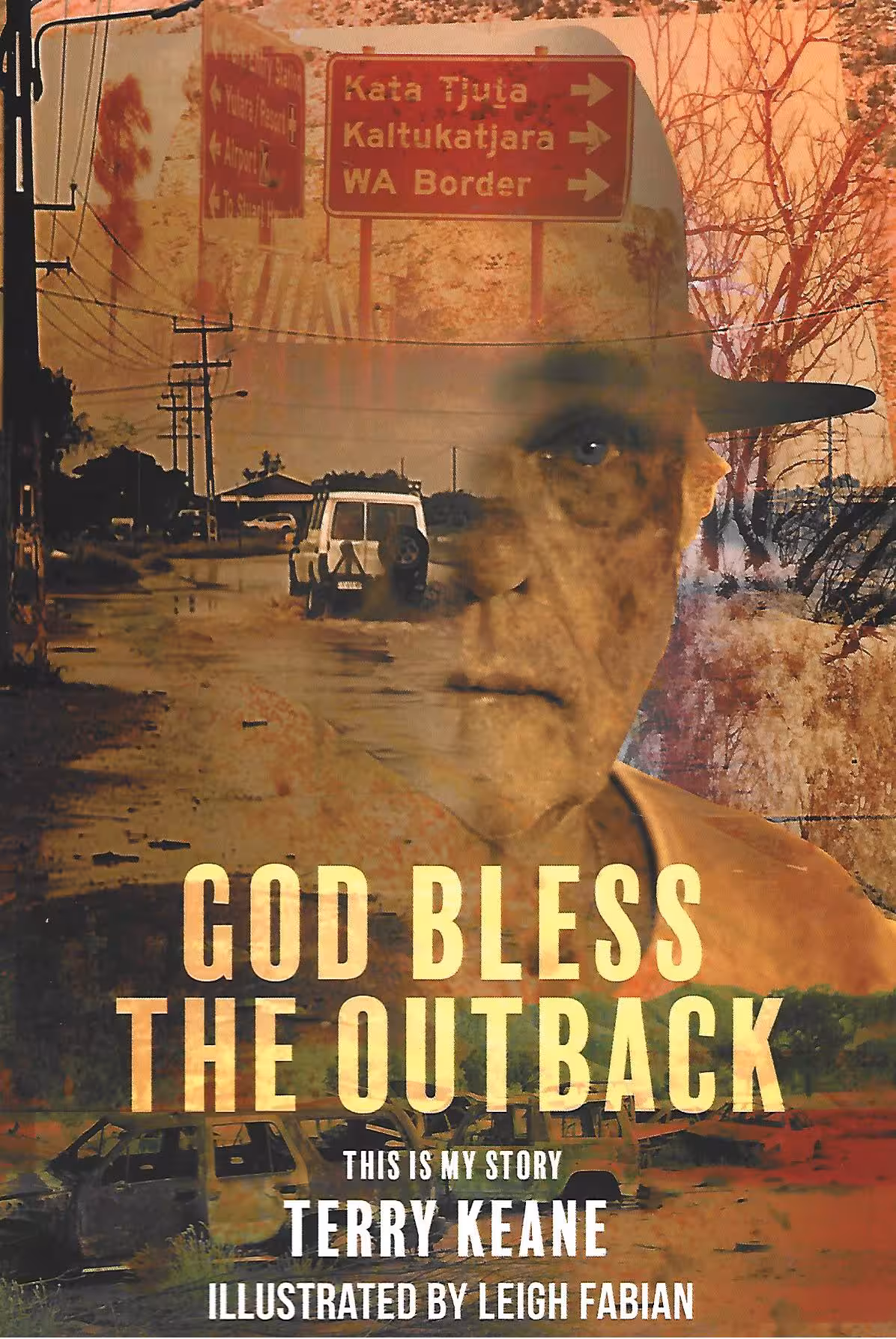 God Bless the Outback, This is My Story