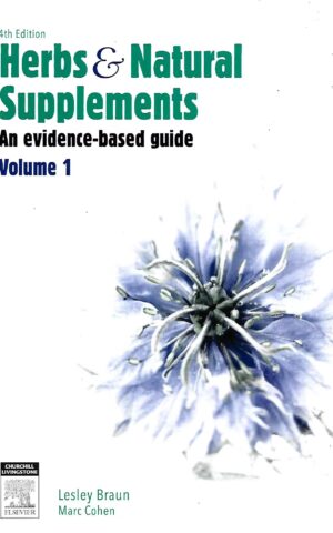 Herb & natural Supplements, An Evidence-Based Guide, Volume 1, 4th edition