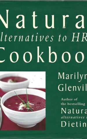 Natural Alternatives to HRT Cookbook