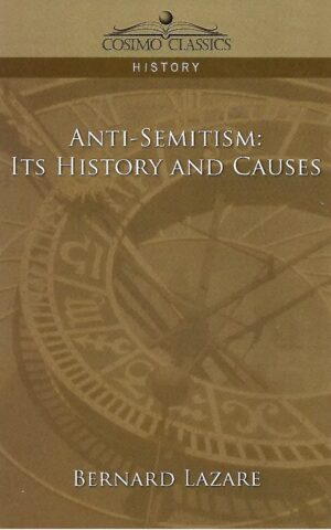 Anti-Semitism: Its History and Causes