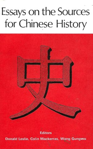 Essays on the Sources for Chinese History