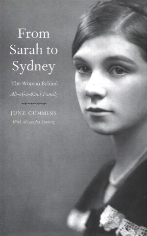 From Sarah to Sydney, The Woman Behind the 'All-of-a-Kind Family'