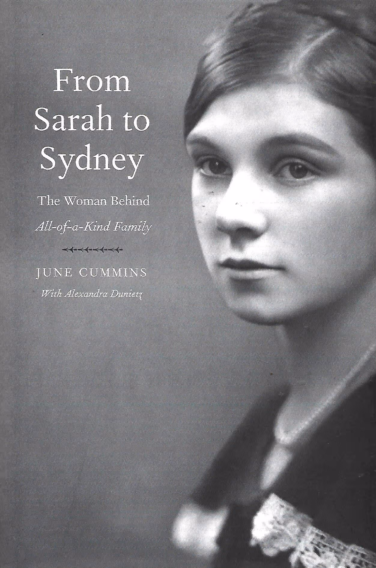 From Sarah to Sydney, The Woman Behind the 'All-of-a-Kind Family'