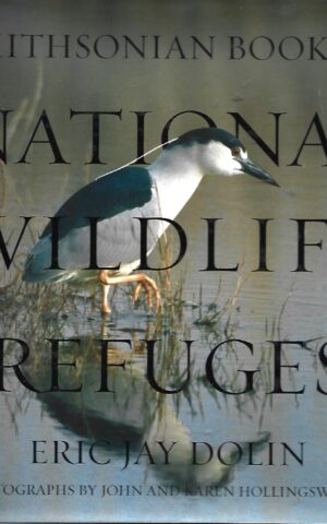 Smithsonian Book of National Wildlife Refuges