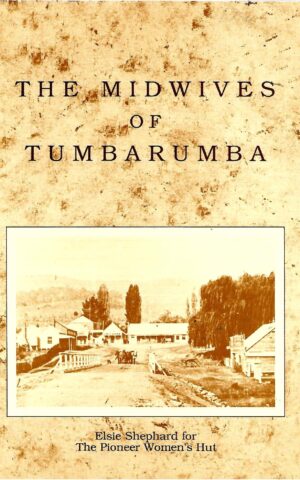 The Midwives of Tumbarumba