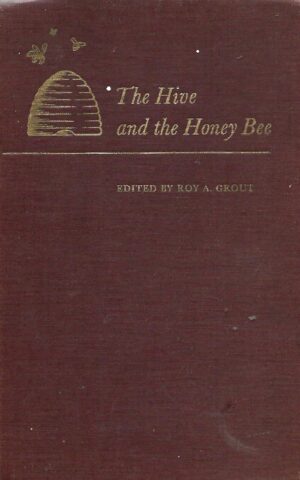 The Hive and the Honey Bee