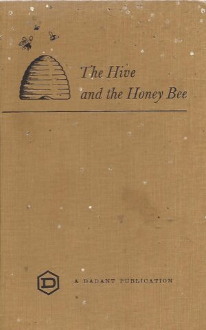 The Hive and the HOney Bee