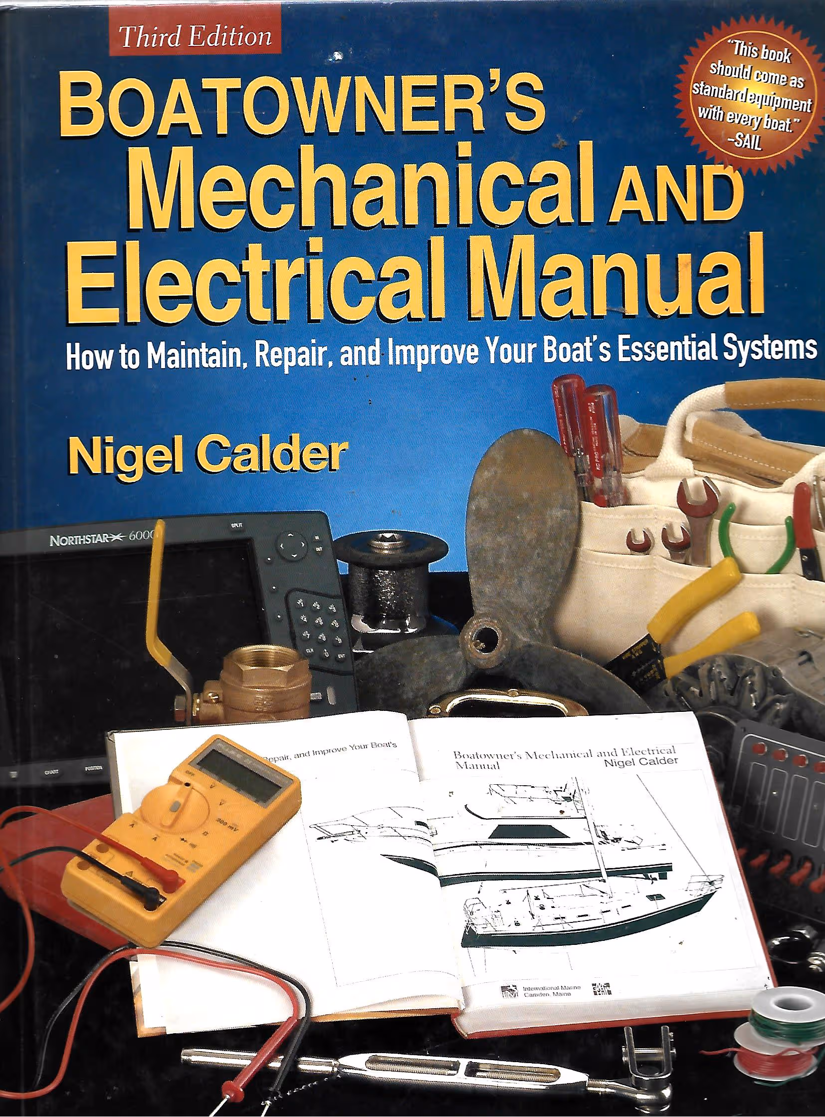 Boatowner's Mechanical and Electrical Manual, How to Maintain, Repair, and Improve Your Boat's Essential Systems