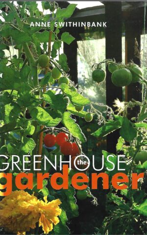 The Greenhouse Gardener