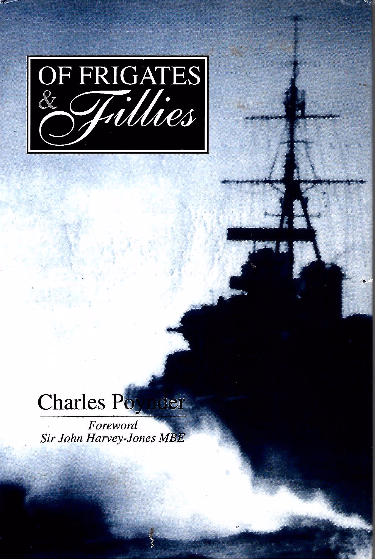 Of Frigates & Fillies