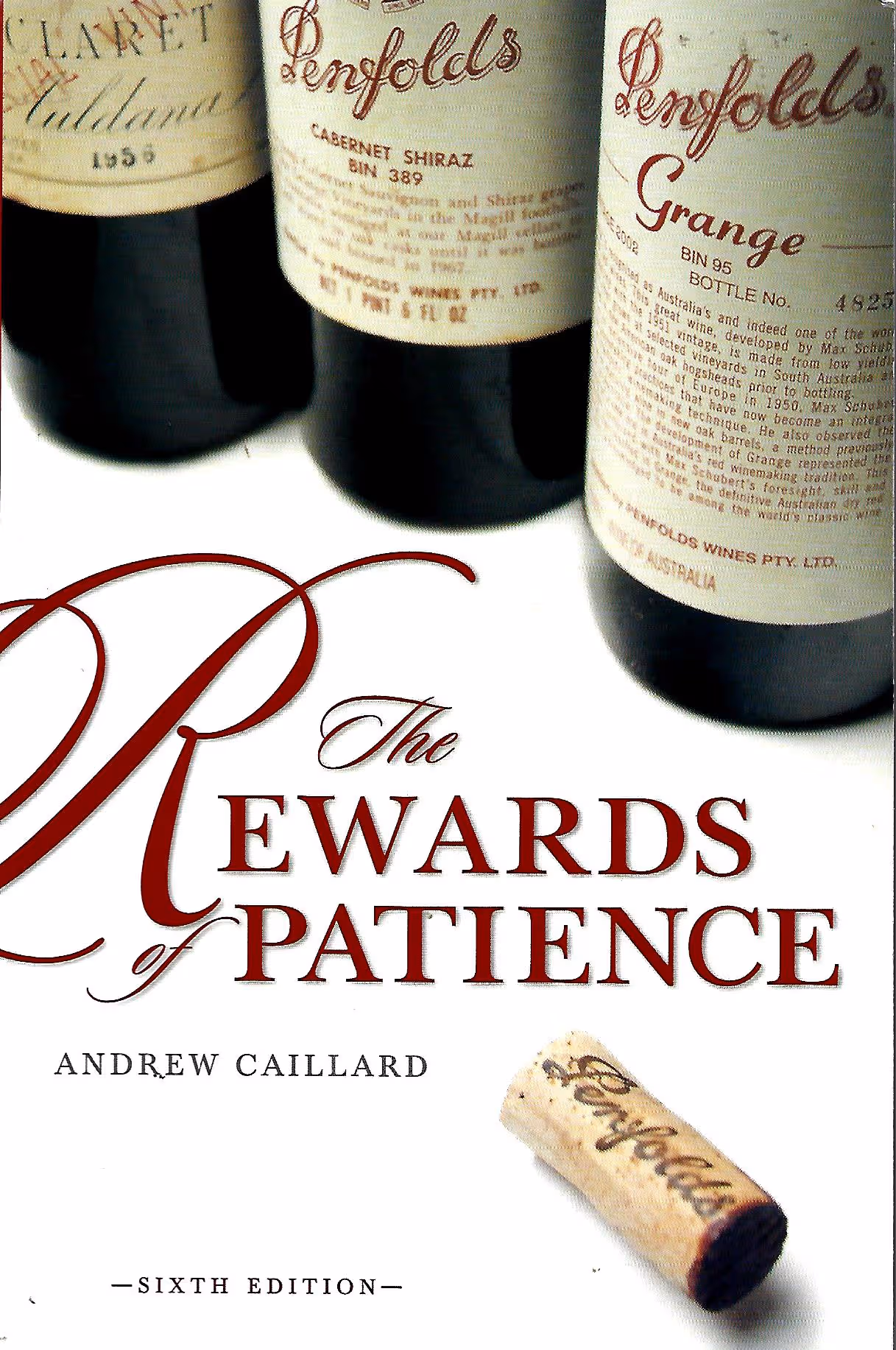 Penfolds, The Rewards of Patience