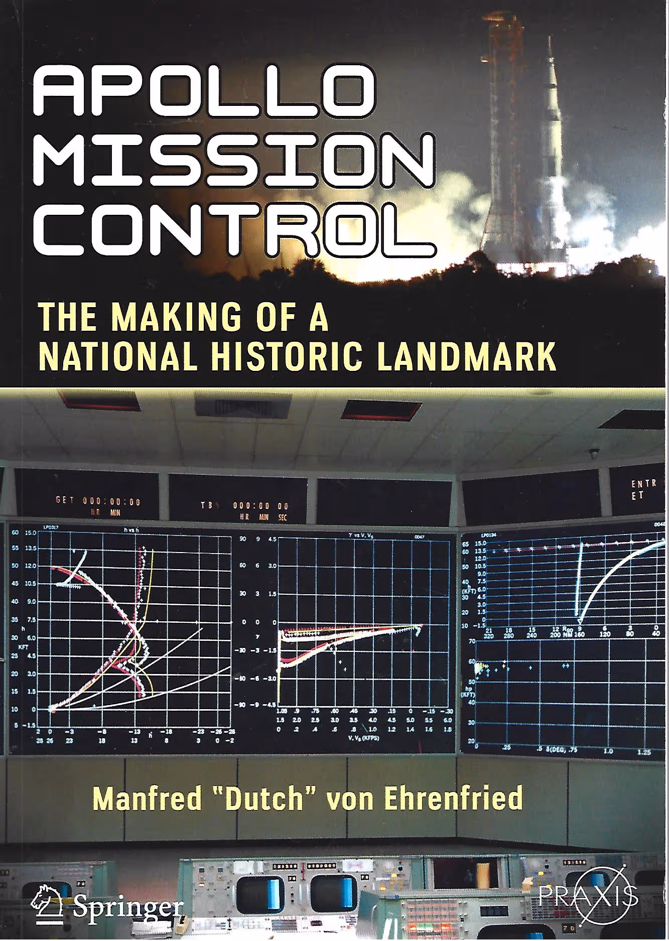Apollo Mission Control, The Making of a National Historic Landmark