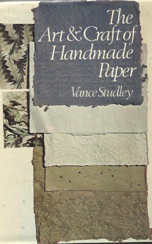 The Art & Craft of Handmade Paper
