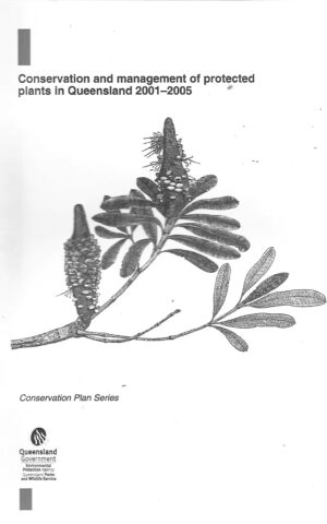 Conservation and Management of Protected Plants in Queensland 2001-2005