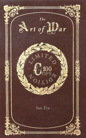 The Art of War, 100 Copy Limited Edition.