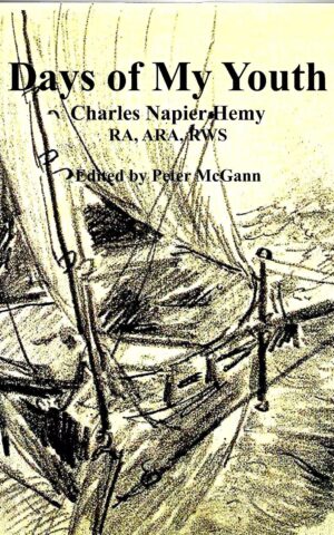 Days of My Youth, Charles Napier Hemy RA, ARA, RWS