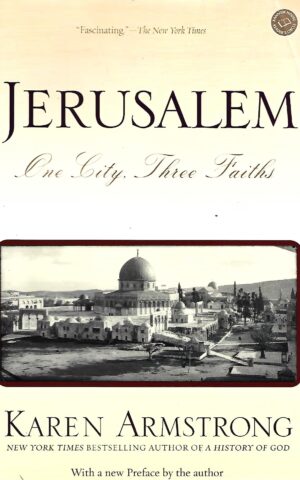 Jerusalem, One City, Three Faiths