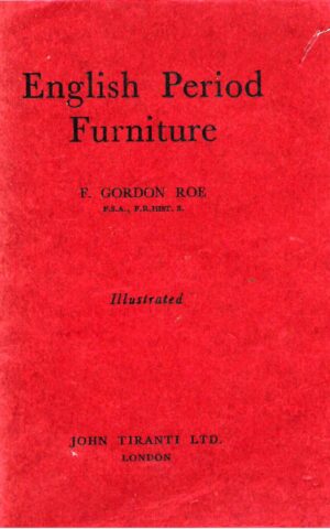 English Period Furniture, An Introductory Guide, Illustrated