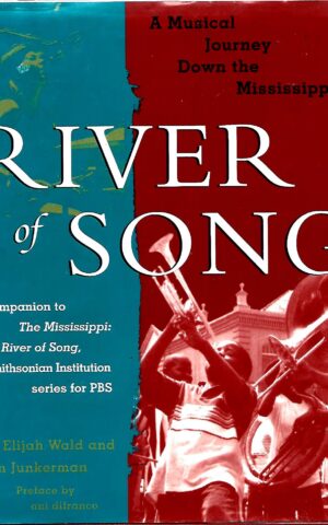River of Song, A Musical Journey Down the Mississippi