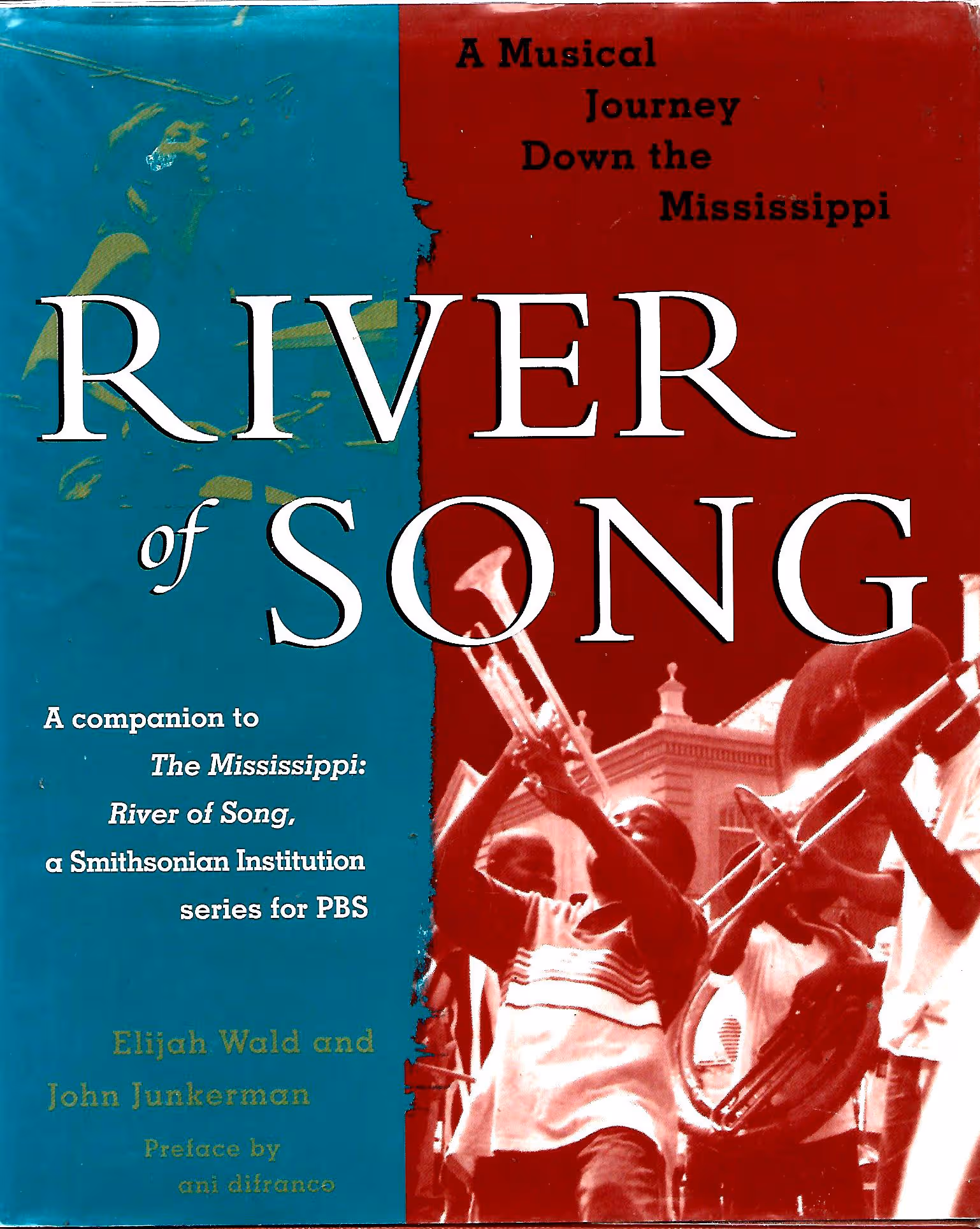 River of Song, A Musical Journey Down the Mississippi